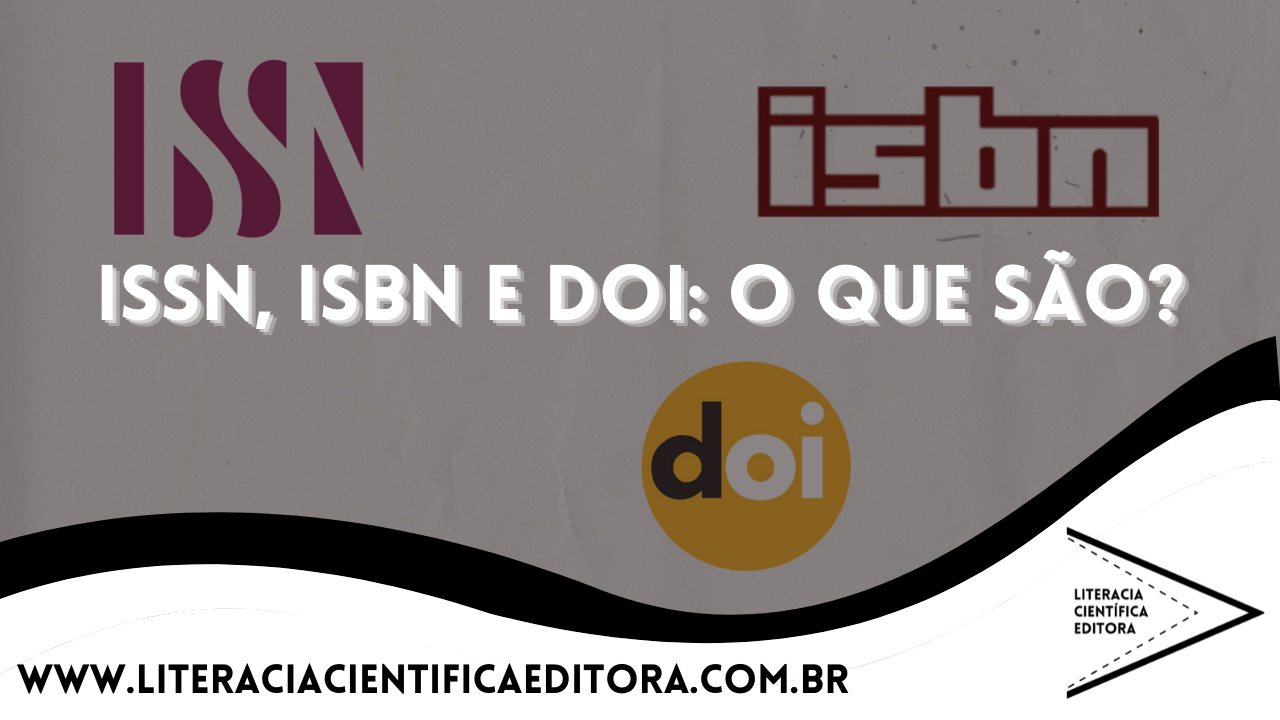 ISSN, ISBN E DOI: O QUE SÃO?
