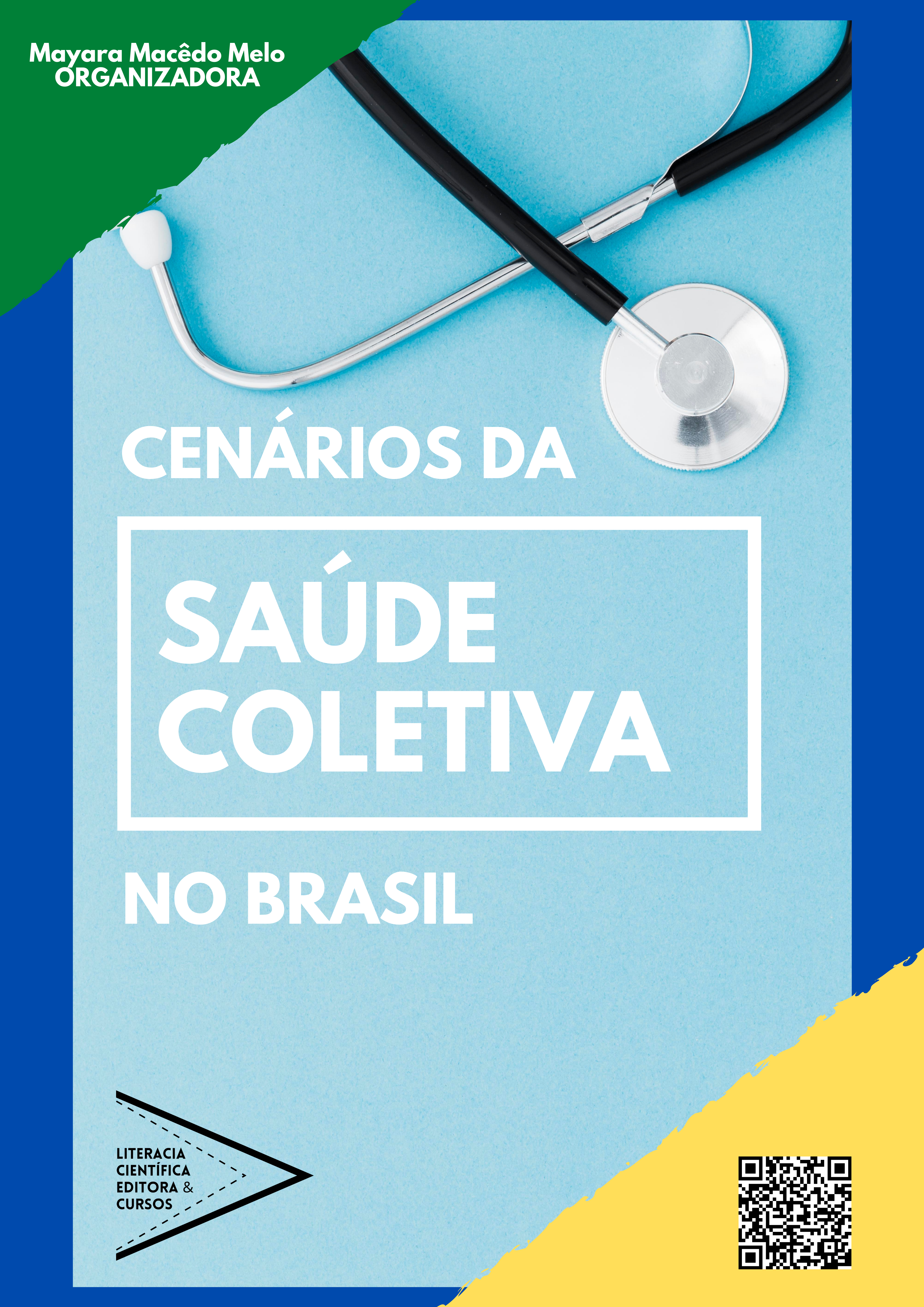 CENÁRIOS DA SAÚDE COLETIVA NO BRASIL