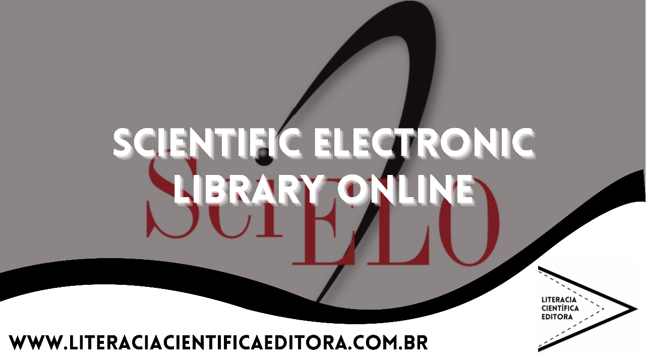 SCIENTIFIC ELECTRONIC LIBRARY ONLINE (SciELO)