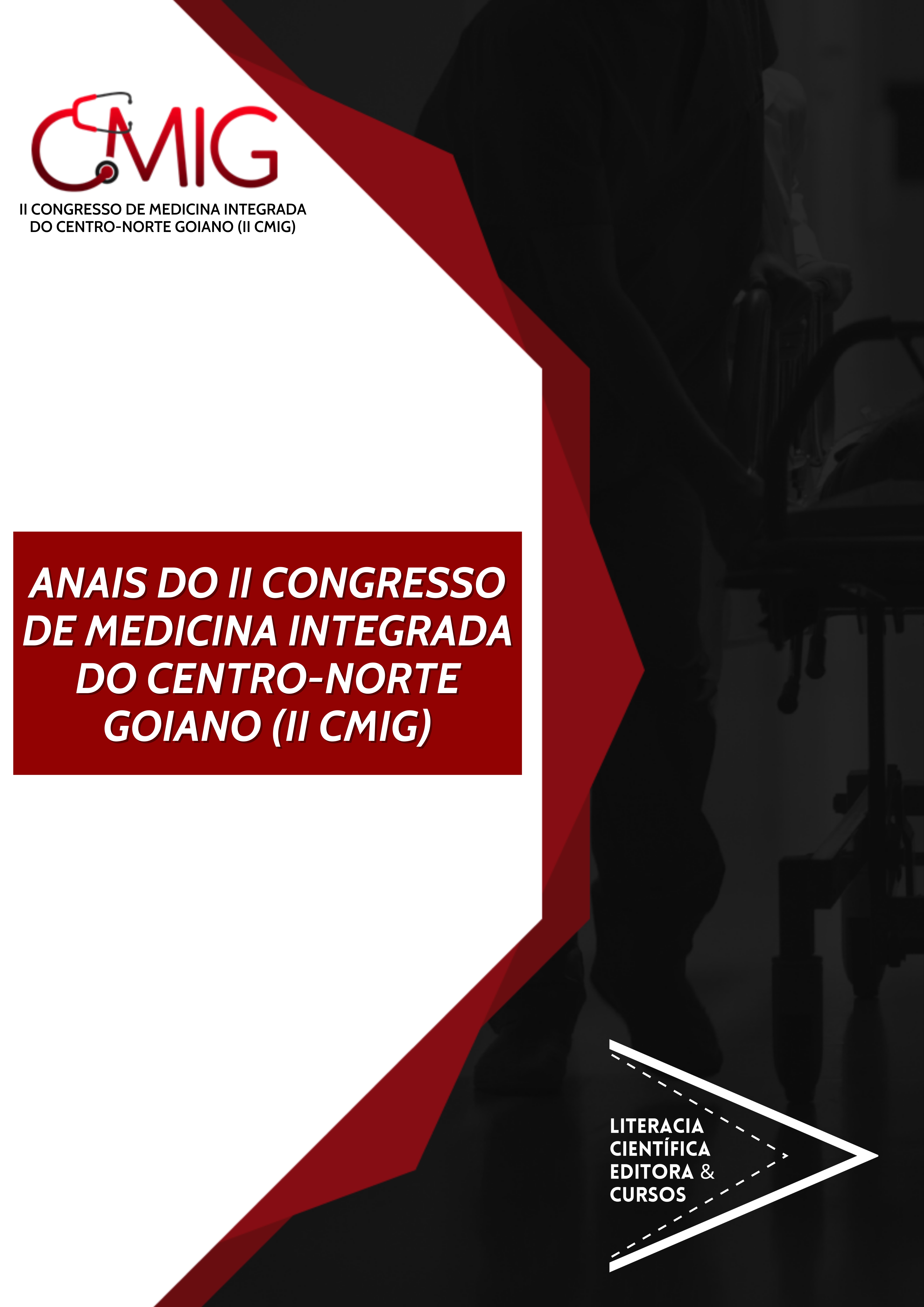 ANAIS DO II CONGRESSO DE MEDICINA INTEGRADA DO CENTRO-NORTE GOIANO (II CMIG)